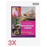 3x Rosa's New Mexican Table: Friendly Recipes f