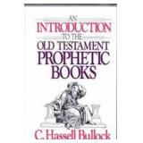 AN INTRODUCTION TO THE OLD TESTAMENT PROPHETIC