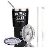 Retired 2022 Not My Problem Anymore Tumbler -