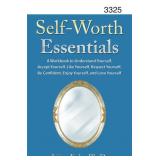Self-Worth Essentials: A Workbook To Understand