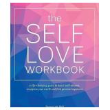 The Self-Love Workbook: A Life-Changing Guide to