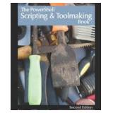 THE POWERSHELL SCRIPTING & TOOLMAKING BOOK S