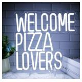 WELCOME PIZZA LOVERS NEON SIGN(12.5IN or X