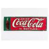 1930'S DRINK COCA-COLA IN BOTTLES EMBOSSED TIN SIG
