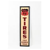 PHILLIPS 66 TIRES  EMBOSSSED TIN VERTICAL SIGN