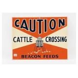BEACON FEEDS CAUTION CATTLE CROSSING EMB. TIN SIGN