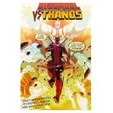 Deadpool vs. Thanos Paperback