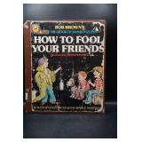 How To Fool Your Friends Book