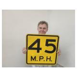 45 MPH Metal  Speed Limit Sign