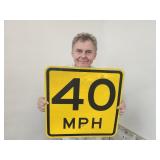 40 MPH Metal  Speed Limit Sign