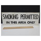 Sealed Porcelain Smoking Permitted 20x7