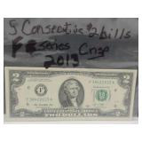 5 Consecutive $2 Bills F SERIES 2013 CRISP