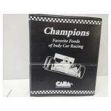 Indy Racing Champions Favorite Foods Recipe Book