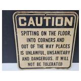 Caution NO SPITTING SIgn 9 3/4"