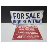 Fire SIgn 12" & For Sale Sign 15"