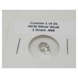 Custom 1 of 25 NCM 1 Gram Silver Skull