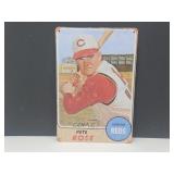 New Pete Rose Metal Sign 8" x 12"