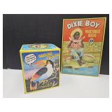 Talking Toucan & Metal DIxie Boys Sign