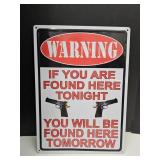 Metal WARNING Sign 12 x 17"