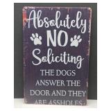 New No Soliciting Metal Sign 8" x 12"