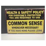 New Common Sense Metal Sign 12" x 8"