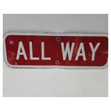 Metal ALL WAY Sign 18x6"