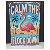 New Calm Down Metal Sign 8" x 12"