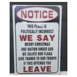 New Politically Correct Metal Sign 8" x 12"