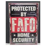 New FAFO Metal Sign 8" x 12"