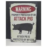 New Attack Pig Metal Sign 8" x 12"