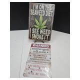 2 New Metal Signs & Brass Holder