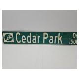 Cedar Park Drive Metal Sign  48" L
