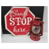 STOP HERE Santa Sign & Oil Lantern