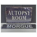New Morgue & Autopsy Metal Signs