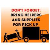 We DO NOT supply boxes or packing for pickup!!