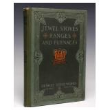 1913 JEWEL STOVES, RANGES & FURNACES TRADE CATALOG