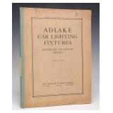 ADLAKE RAILROAD CAR LIGHTING FIXTURE TRADE CATALOG ADLAKE RAILROAD CAR LIGHTING FIXTURE TRADE CATALOG