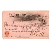 AN 1892 WAGNER PALACE CAR CO. RAILROAD PASS