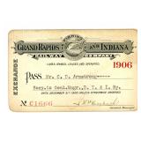 A 1906 GRAND RAPIDS AND INDIANA RAILROAD PASS A 1906 GRAND RAPIDS AND INDIANA RAILROAD PASS