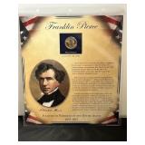 Franklin Pierce Presidential Dollar & Stamp Collec
