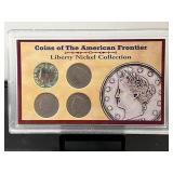 Coins Of the American Frontier Liberty Nickel Coll