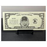$5 Carl Yastrzemski Commemorative Note