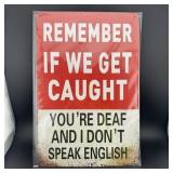 8ï¿½12' Tin Sign  ï¿½ Funny Sign