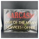 8ï¿½12' Tin Sign ï¿½ Funny Sarcasm Sign