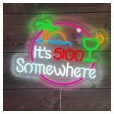 Itï¿½s 5 Oï¿½clock Somewhere Led Lighted Sign ï¿½ Tested