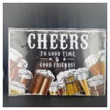 Cheers To Good Times And Good Friends Metal Sign A