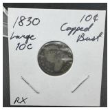 1830 Capped Bust Silver Dime Large 10c.