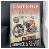 Last Stop Motorcycle Beer 8x12 Metal Tin Sign.