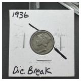 1936 Mercury Silver Dime - Die Break