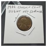 1982 Lincoln Cent Error Off Struck
